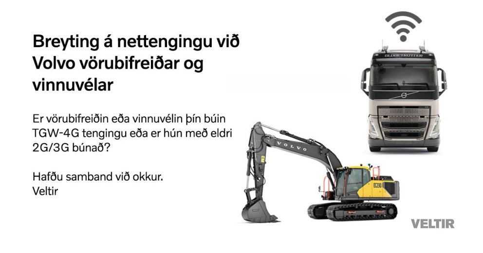 Er vörubifreiðin eða vinnuvélin þín með TGW-4G eða eldri útgáfu 2G eða 3G nettengingu?
